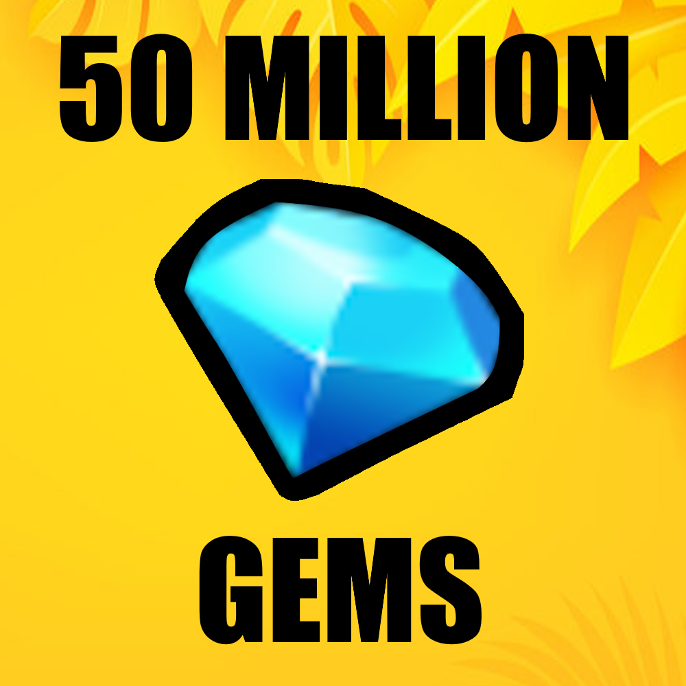 50 Million Gems